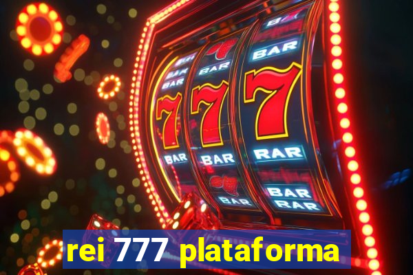 rei 777 plataforma